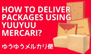how to deliver packages using yuuyuu mercari service? EN